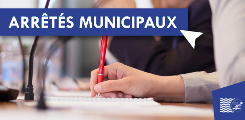 aller vers Pratique Arrêtés municipaux